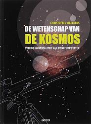 Foto van De wetenschap van de kosmos - christoffel waelkens - ebook (9789033496639)