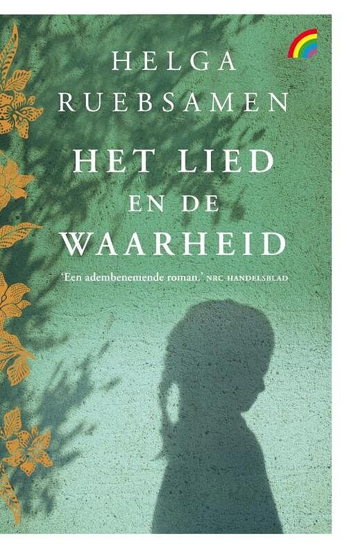 Foto van Het lied en de waarheid - helga ruebsamen - paperback (9789041714664)