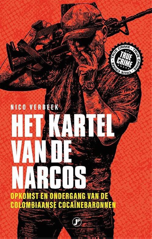 Foto van Het kartel van de narcos - nico verbeek - paperback (9789089758347)