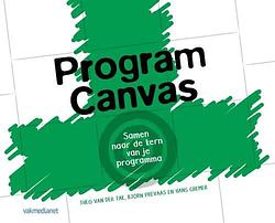 Foto van Program canvas - björn prevaas, hans cremer, theo van der tak - ebook (9789462760950)