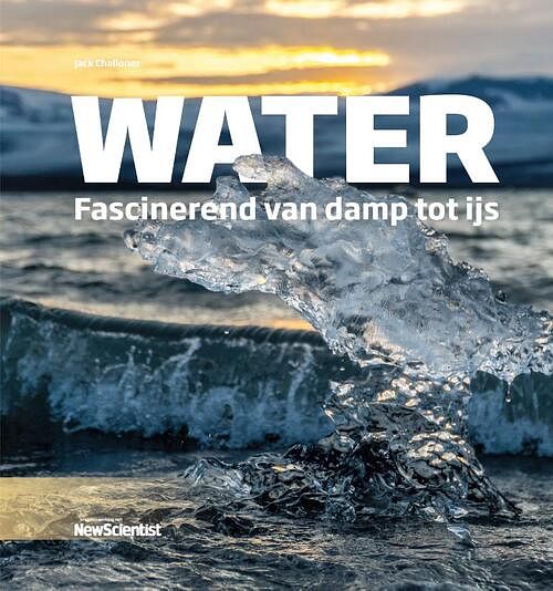 Foto van Water - jack challoner - hardcover (9789085717638)