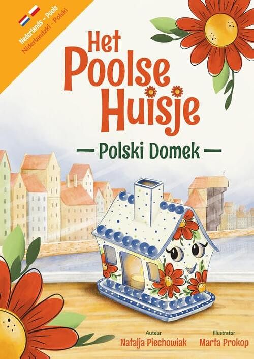 Foto van Het poolse huisje - natalja piechowiak - hardcover (9789464439052)