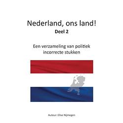 Foto van Nederland, ons land! / deel 2