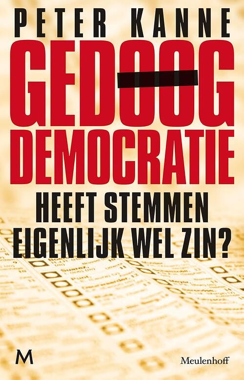 Foto van Gedoogdemocratie - peter kanne - ebook (9789460928659)