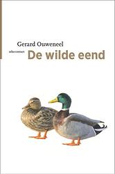 Foto van De wilde eend - gerard ouweneel - ebook (9789045044668)