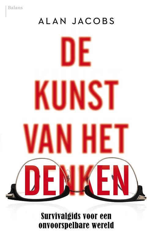 Foto van De kunst van het denken - alan jacobs - ebook (9789460038488)