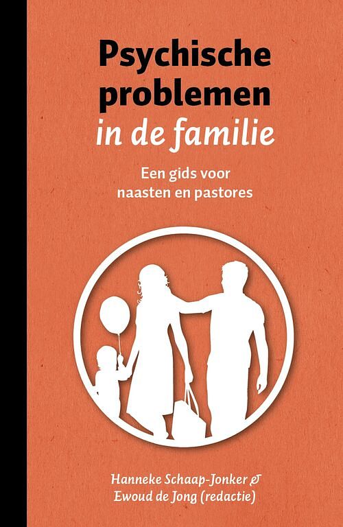 Foto van Psychische problemen in de familie - ewoud de jong, hanneke schaap-jonker - ebook (9789043537841)