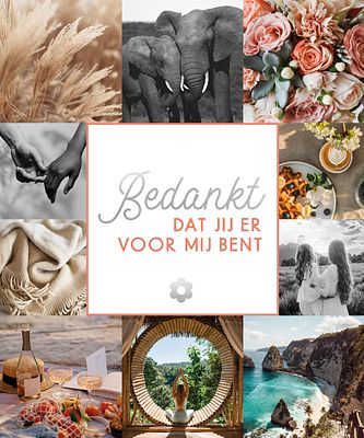 Foto van Bedankt, dat jij er voor mij bent - hardcover (9789463547789)