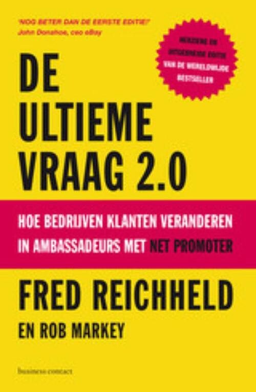 Foto van De ultieme vraag 2.0 - frederick reichheld, rob markey - ebook (9789047009474)