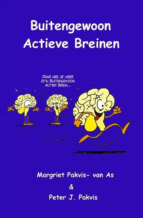 Foto van Buitengewoon actieve breinen - margriet pakvis- van as, peter j. pakvis - ebook (9789402165548)