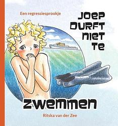 Foto van Joep durft niet te zwemmen - ritska van der zee - hardcover (9789464811780)