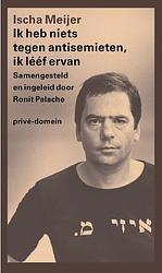 Foto van Ik heb niets tegen antisemieten, ik lééf ervan - ischa meijer - ebook (9789029541558)