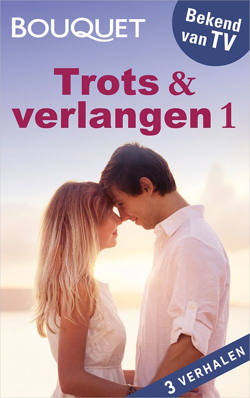 Foto van Trots & verlangen 1 - julia james, lucy monroe, fiona harper - ebook