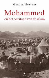 Foto van Mohammed en het ontstaan van de islam - marcel hulspas - ebook (9789025307561)