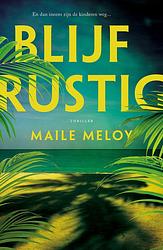 Foto van Blijf rustig - maile meloy - ebook (9789024576951)