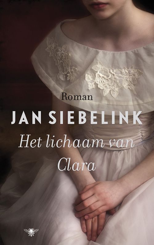 Foto van Het lichaam van clara - jan siebelink - ebook (9789023464877)