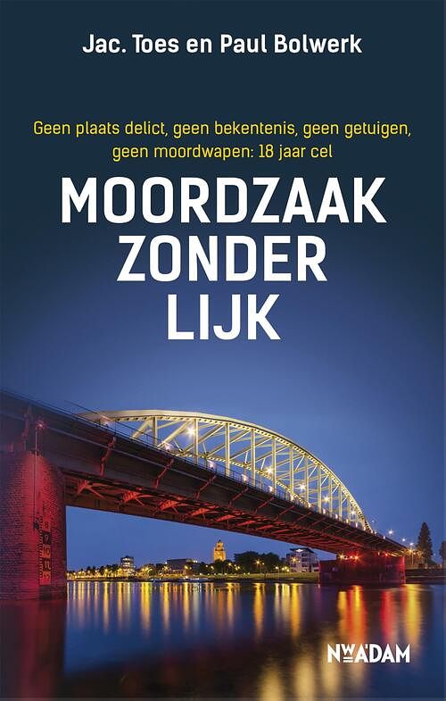 Foto van Moordzaak zonder lijk - jac. toes, paul bolwerk - ebook (9789046818879)