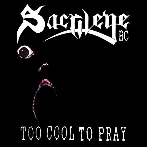 Foto van Too cool to pray - cd (8717853802775)