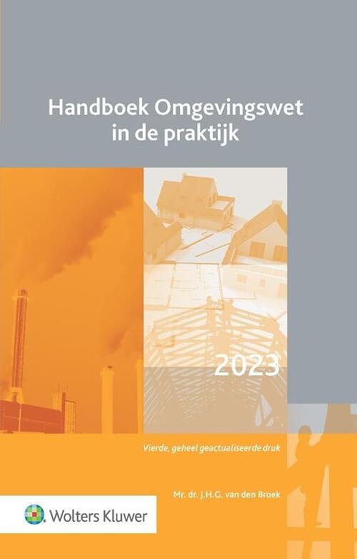 Foto van Handboek omgevingswet in de praktijk - paperback (9789013173383)