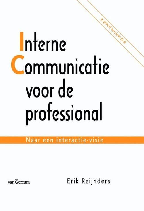 Foto van Interne communicatie voor de professional - erik reijnders - ebook (9789023248989)