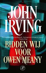 Foto van Bidden wij voor owen meany - john irving - ebook (9789029542746)