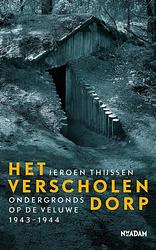 Foto van Het verscholen dorp - jeroen thijssen - paperback (9789046825884)