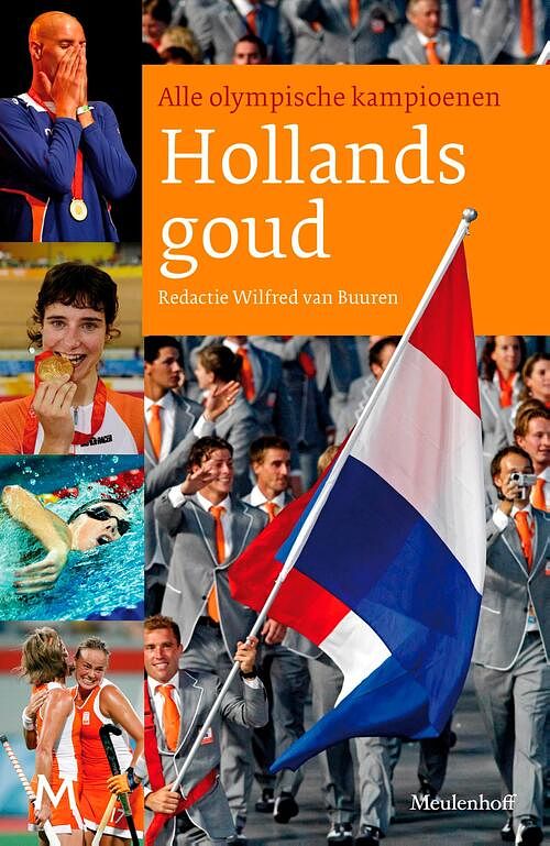 Foto van Hollands goud - wilfred van buuren - ebook (9789460231742)