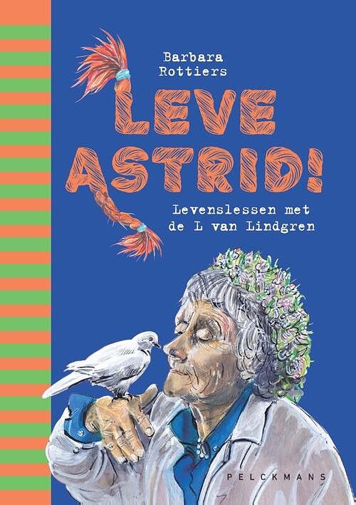 Foto van Leve astrid! - barbara rottiers - hardcover (9789464015874)