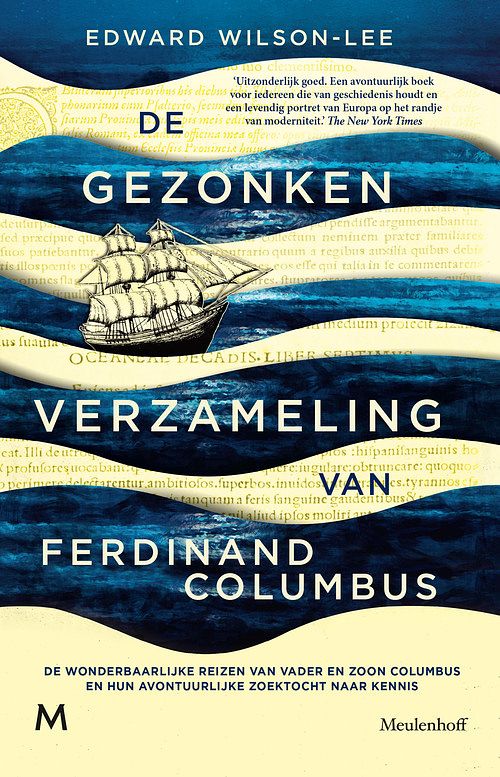 Foto van De gezonken verzameling van ferdinand columbus - edward wilson-lee - ebook (9789402317220)