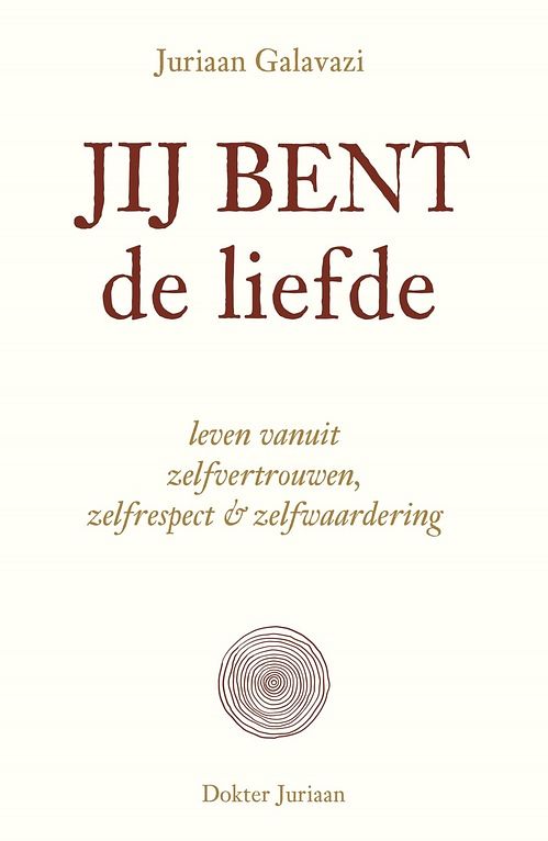 Foto van Jij bent de liefde - juriaan galavazzi - ebook