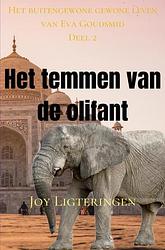 Foto van Het temmen van de olifant - joy ligteringen - ebook