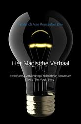 Foto van Het magische verhaal - frederick van rensselaer dey - ebook (9789402188417)