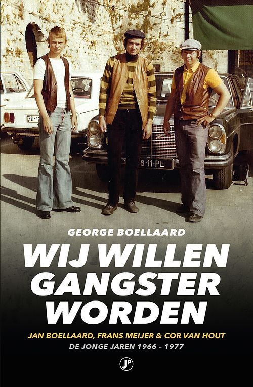 Foto van Wij willen gangster worden - george boellaard - ebook (9789089755841)