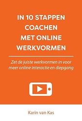 Foto van In 10 stappen coachen met online werkvormen - karin van kas - paperback (9789493222168)