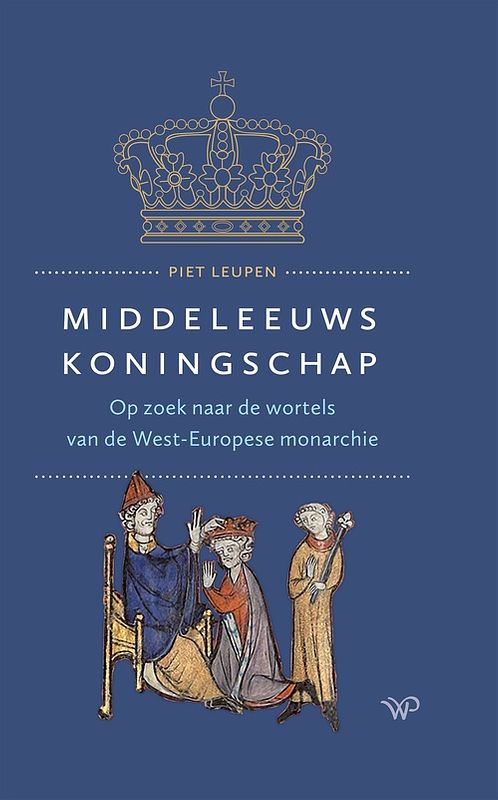 Foto van Middeleeuws koningschap - piet leupen - ebook