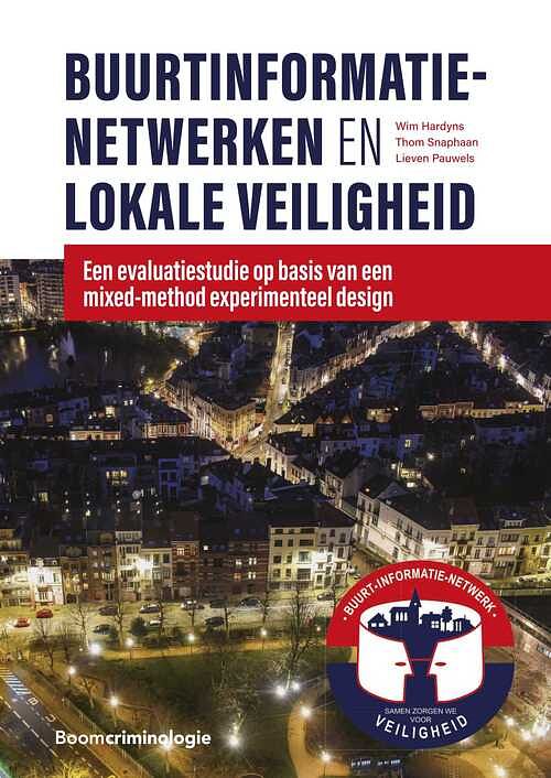 Foto van Buurtinformatienetwerken en lokale veiligheid - lieven pauwels, thom snaphaan, wim hardyns - ebook (9789051892000)