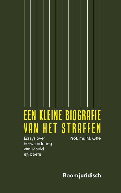 Foto van Een kleine biografie van het straffen - m. otte - ebook (9789462749511)