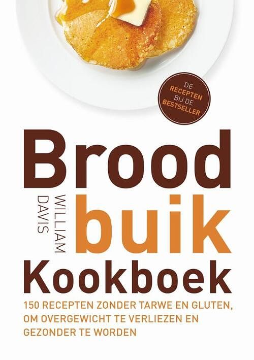 Foto van Broodbuik kookboek - william davis - ebook (9789021556970)