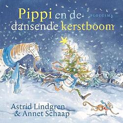 Foto van Pippi en de dansende kerstboom - astrid lindgren - hardcover (9789021681160)