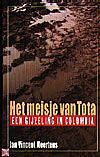 Foto van Het meisje van tota - jan vincent meertens - paperback (9789029529679)