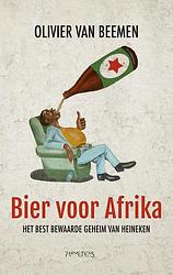 Foto van Bier voor afrika - olivier van beemen - ebook (9789044635058)