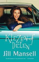 Foto van Kiezen of delen - jill mansell - ebook (9789021806532)