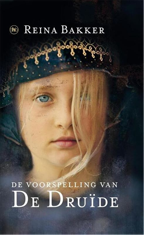 Foto van De voorspelling van de druide - reina bakker - ebook (9789044338737)