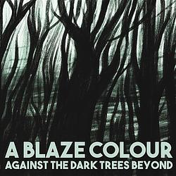 Foto van Against the dark trees beyond - lp (3481575604638)