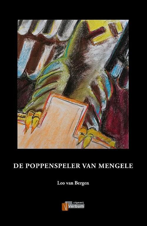 Foto van De poppenspeler van mengele - leo van bergen - hardcover (9789493028760)