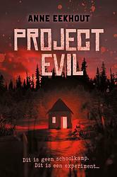 Foto van Project evil - anne eekhout - hardcover (9789020654790)