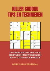 Foto van Killer sudoku tips en technieken - danny demeersseman - paperback (9789403622552)