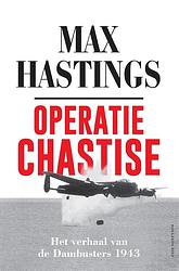 Foto van Operatie chastise - max hastings - ebook (9789048852703)