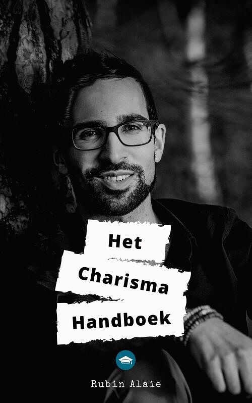 Foto van Het charisma handboek - rubin alaie - ebook (9789493347144)