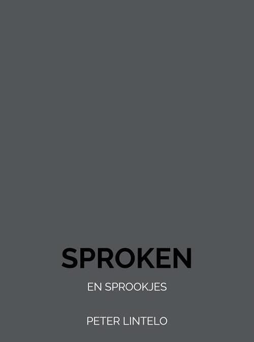 Foto van Sproken - peter lintelo - paperback (9789464489941)